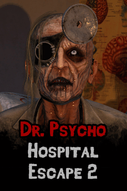 Dr. Psycho: Hospital Escape 2