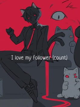 I Love My Follower (Count)