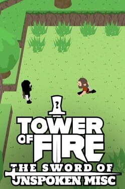Tower of Fire: The Sword of Unspoken Misc