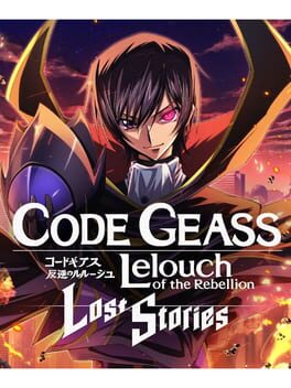 Code Geass: Lelouch of the Rebellion - Lost Stories