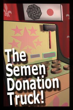 The Semen Donation Truck!