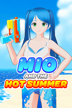 Mio and the Hot Summer