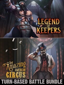 Turn-Based Battle Bundle: The Amazing American Circus & Legend of Keepers Game Cover Artwork