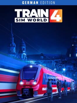 Train Sim World 4: German Regional Edition Game Cover Artwork