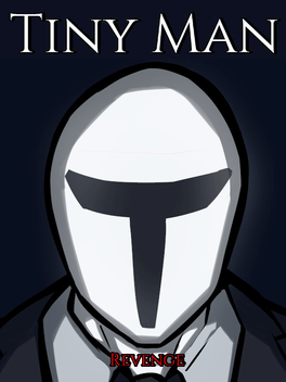 Tiny Man's Revenge