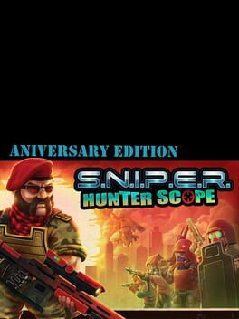 S.N.I.P.E.R.: Hunter Scope - Aniversary Edition