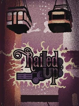 Railed Up Game Cover Artwork