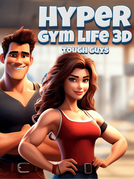 Hyper Gym Life 3D: Tough Guys