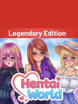 Hentai World: Legendary Edition