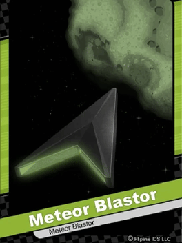 Meteor Blastor