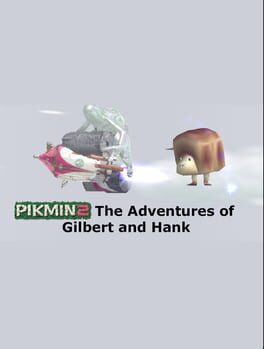 Pikmin 2: The Adventures of Gilbert and Hank