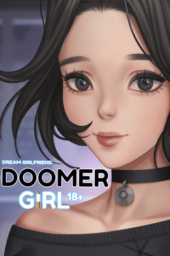 Dream Girlfriend: Doomer Girl