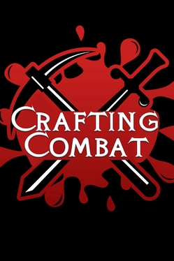 Crafting Combat