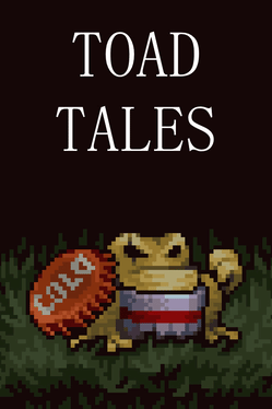 Toad Tales