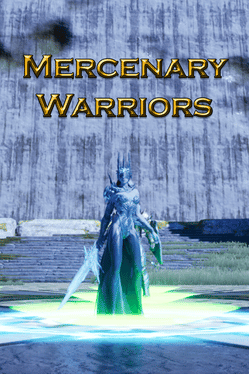 Mercenary Warriors