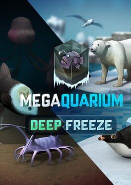 Megaquarium: Deep Freeze