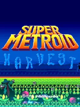Super Metroid: Harvest image