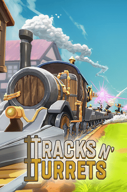 Tracks n' Turrets