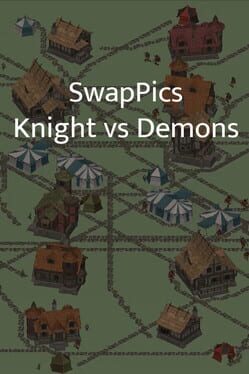 SwapPics: Knights vs Demons