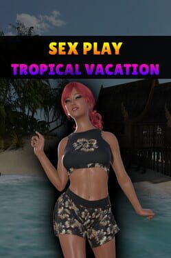 Sex Play: Tropical Vacation Game Cover Artwork