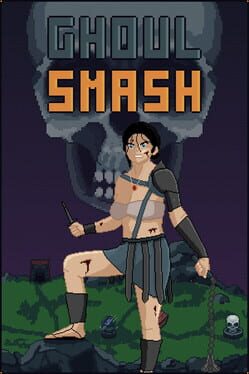 Ghoul Smash