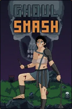 Ghoul Smash