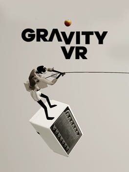 Gravity VR