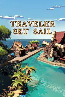 Traveler: Set Sail