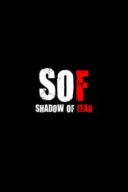 Shadow of Fear