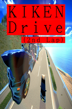 Kiken Drive: 2nd Lap