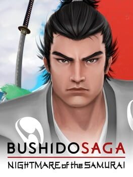 Bushido Saga: Nightmare of the Samurai