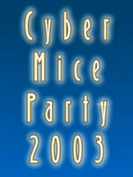 Cyber Mice Party