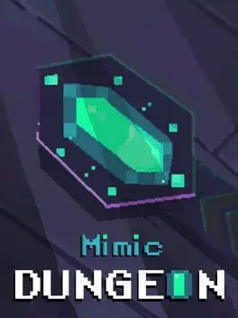 Mimic Dungeon