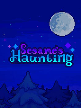 Sesame's Haunting