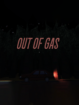 Out of Gas