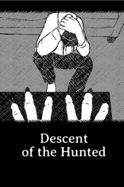 Descent of the Hunted