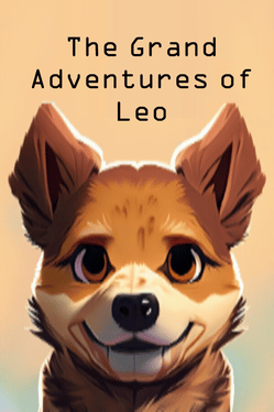 The Grand Adventures of Leo