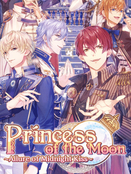 Princess of the Moon: Allure of the Midnight Kiss