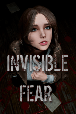 Invisible Fear