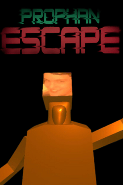 Prophan Escape