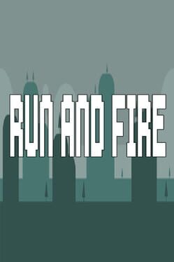 Run and Fire Game Cover Artwork