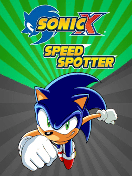 Sonic X: Speed Spotter