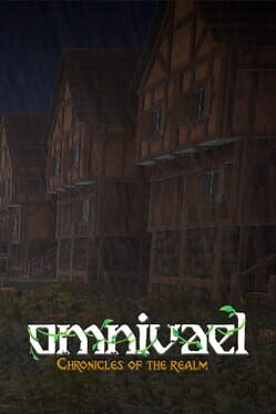 Omnivael: Chronicles of the realm