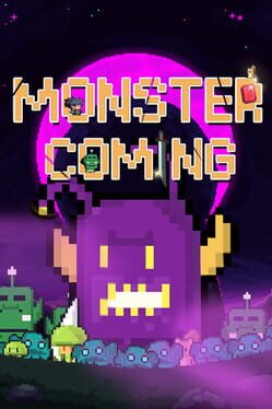 Monster Coming (TBD)