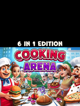 Cooking Arena: 6 in 1 Edition