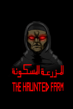 The Haunted Farm