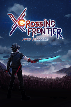 Crossing Frontier: Fate Foretold