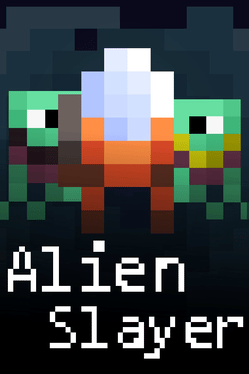 Alien Slayer