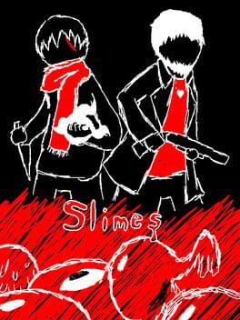 Slimes