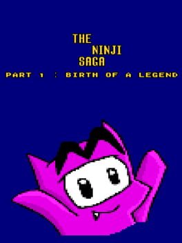 The Ninji Saga Part 1: Birth of a Legend